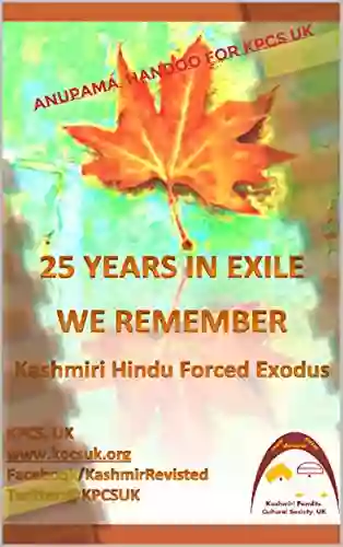 25 YEARS IN EXILE: We Remember: Kashmiri Hindu Forced Exodus