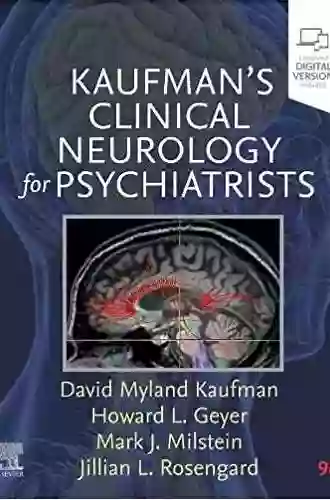 Kaufman s Clinical Neurology for Psychiatrists E (Major Problems in Neurology)