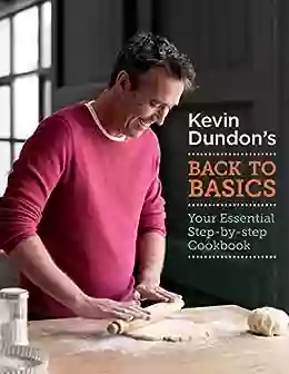 Kevin Dundon S Back To Basics