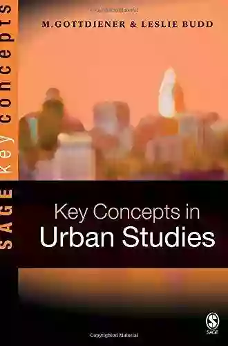 Key Concepts In Urban Studies (SAGE Key Concepts Series)