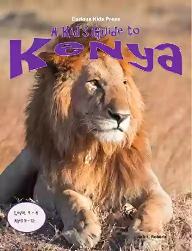 A Kid S Guide To Kenya