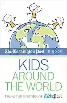 Kids Around The World The Washington Post