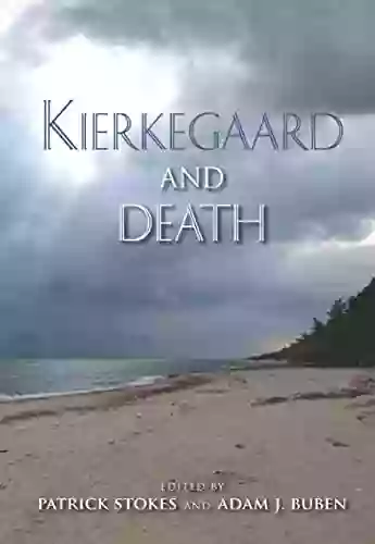 Kierkegaard And Death (Indiana In The Philosophy Of Religion)