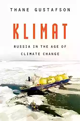 Klimat: Russia In The Age Of Climate Change