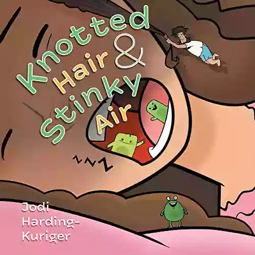 Knotted Hair Stinky Air NCBUSA Publications