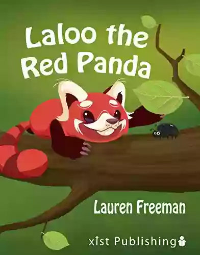 Laloo The Red Panda (Xist Children S Books)