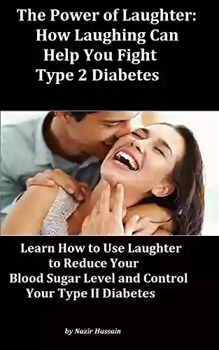 Laughter And Type 2 Diabetes Medicine On Tap