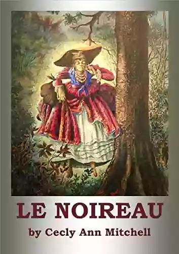 Le Norieau (Scotland Bay The Series)