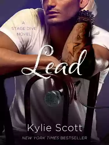 Lead: A Stage Dive Novel (Stage Dive 3)