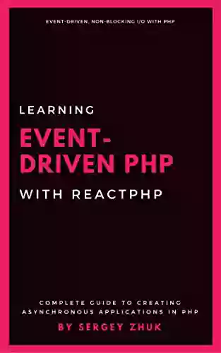 Learning Event Driven PHP With ReactPHP