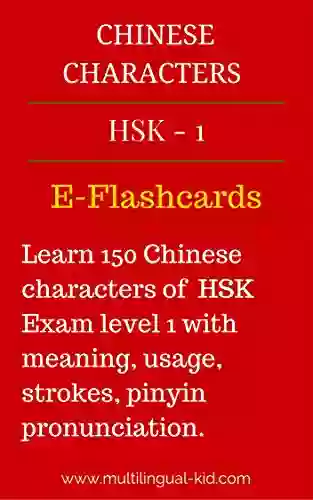 Chinese Characters HSK 1 E Flashcards: Learn HSK 1 Chinese Characters Through E Flashcards