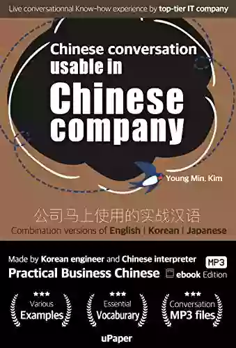 Chinese Conversation Usable In Chinese Company: Practical Chinese Conversation Available Immediately If You Know English (EasyRun 2)