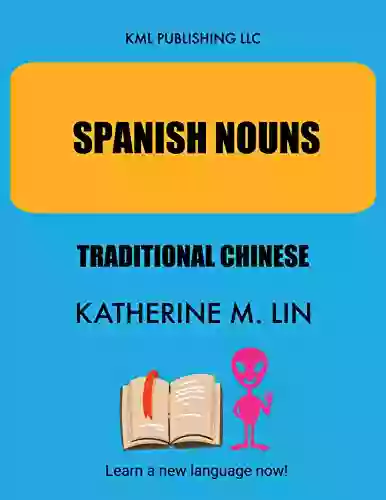 SPANISH NOUNS Traditional Chinese (SPANISH VOCABULARY BOOK)