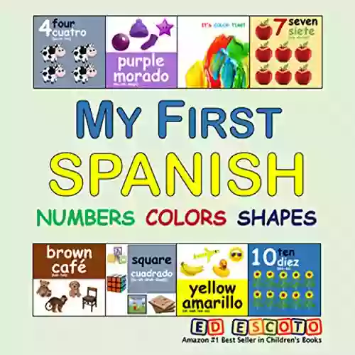 My First Spanish Numbers Colors Shapes