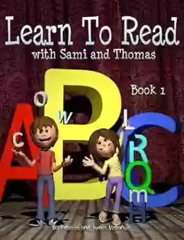 Learn To Read With Sami And Thomas: 1