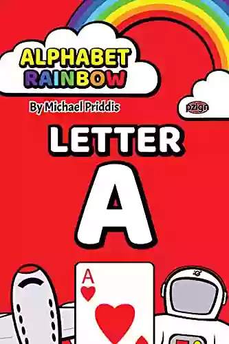 Alphabet Rainbow Letter A: Learn Words That Start With The Letter A