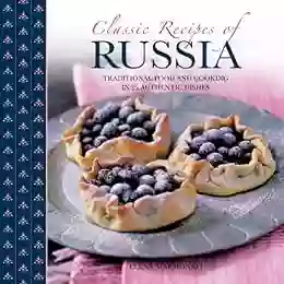 Classic Recipes Of Russia Elena Makhonko