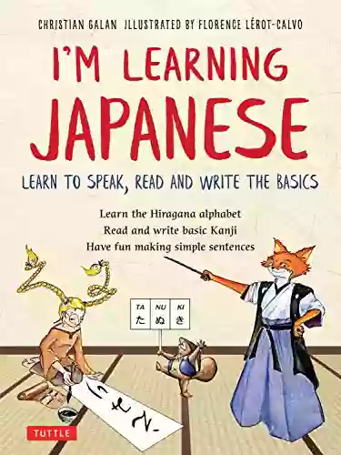 I M Learning Japanese : A Language Adventure For Young People