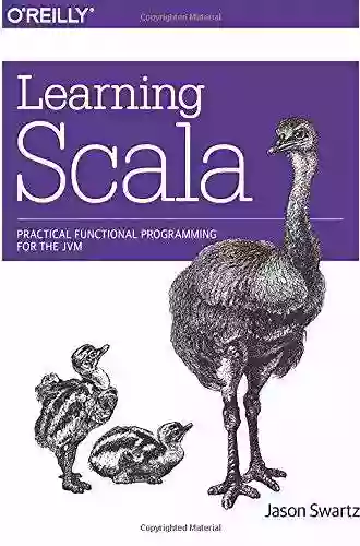 Learning Scala: Practical Functional Programming For The JVM