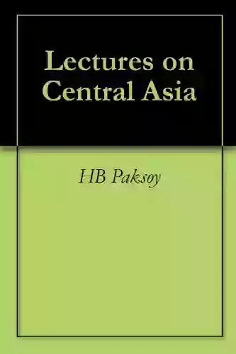 Lectures On Central Asia HB Paksoy