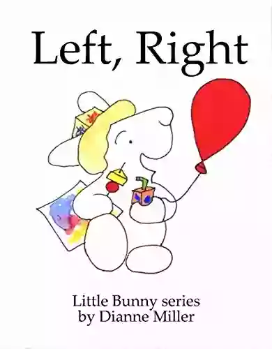 Left Right (Little Bunny Series)