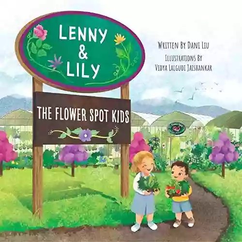 Lenny Lily The Flower Spot Kids