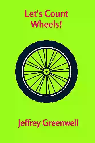 Let S Count Wheels (Let S Count 14)