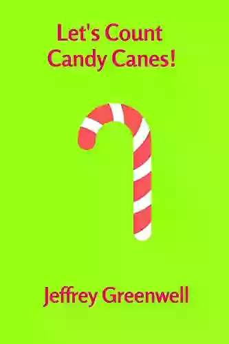 Let S Count Candy Canes (Let S Count 21)