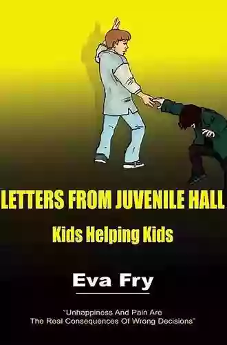 Letters From Juvenile Hall: Kids Helping Kids