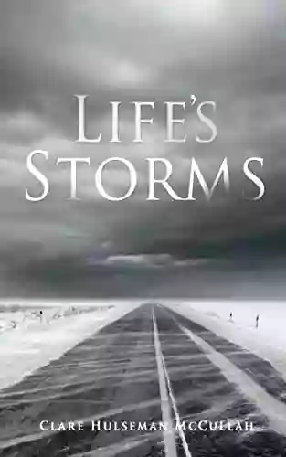 Life S Storms Anthony Esolen