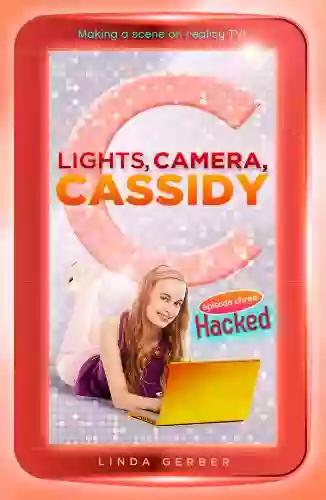 Lights Camera Cassidy: Hacked Gail Kamer