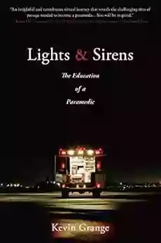 Lights And Sirens Kevin Grange