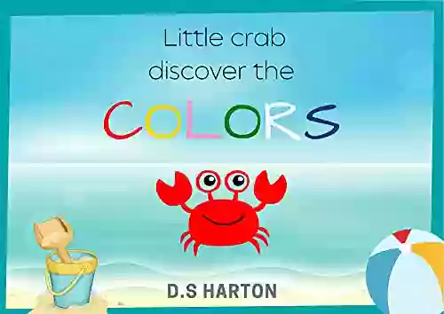 Little Crab Discover The Colours