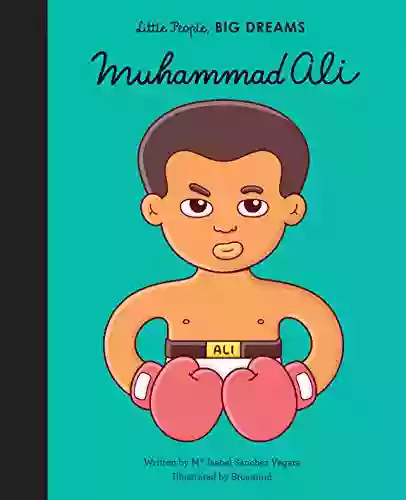 Muhammad Ali (Little People BIG DREAMS)