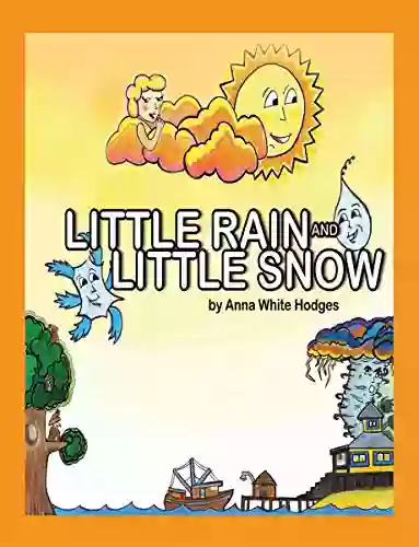 Little Rain And Little Snow