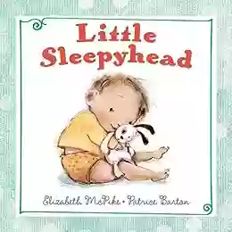 Little Sleepyhead Elizabeth McPike