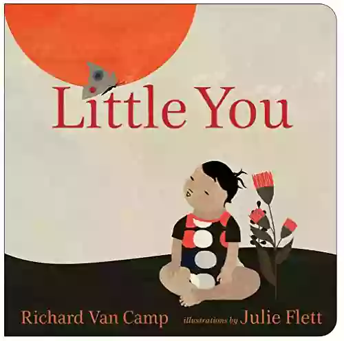 Little You Richard Van Camp