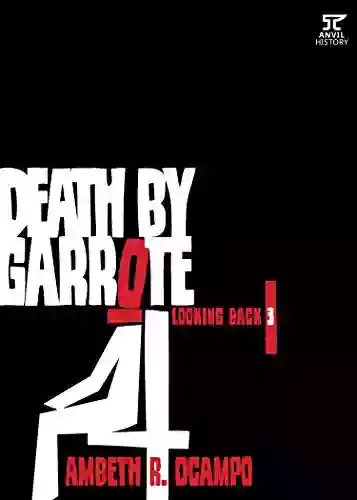 Looking Back 3: Death By Garrote (Looking Back Series)