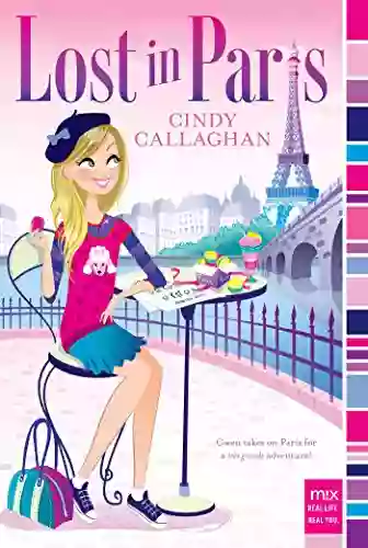 Lost In Paris (mix) Cindy Callaghan