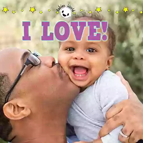 I Love (Baby S World) Collins Easy Learning