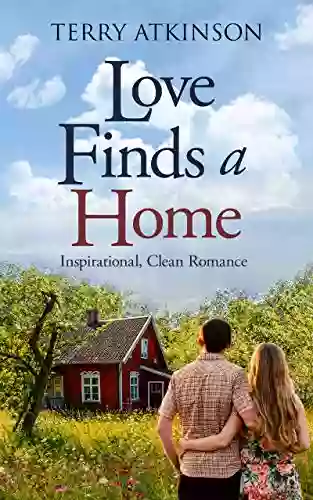 Love Finds a Home: Sweet Clean Romance (Love Stories 2)