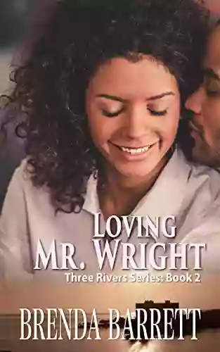 Loving Mr Wright (Three Rivers 2)