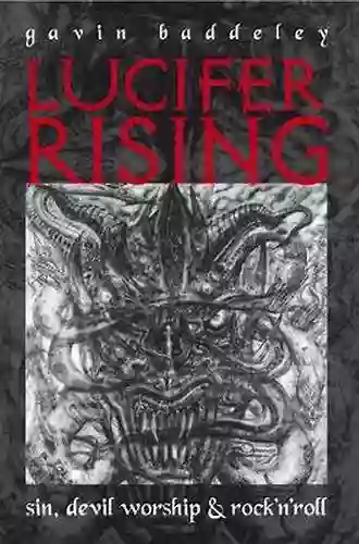 Lucifer Rising: Sin Devil Worship Rock N Roll