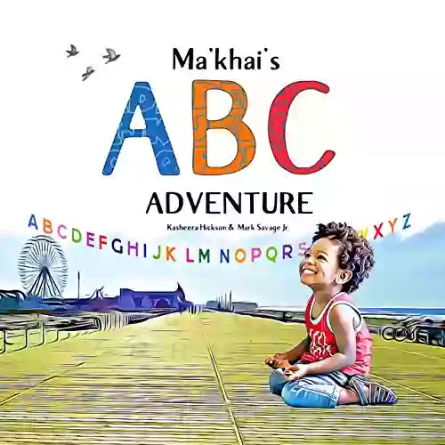 Ma Khai S ABC Adventure Bettina Schropp