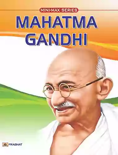 Mahatma Gandhi (Famous Biographies For Children)