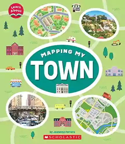 Mapping My Town (Learn About)