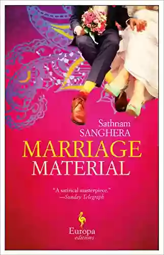 Marriage Material Sathnam Sanghera