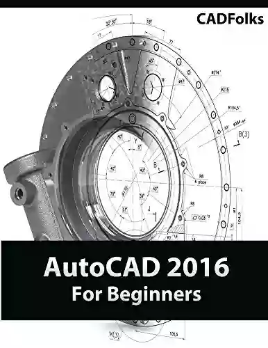 AutoCAD 2016 For Beginners CADFolks