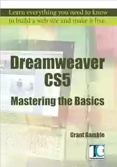 Dreamweaver CS5 Mastering The Basics