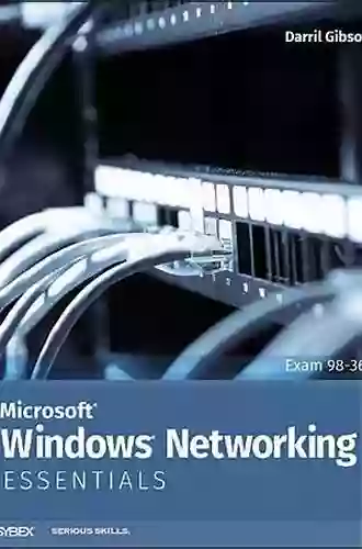 Microsoft Windows Networking Essentials Darril Gibson